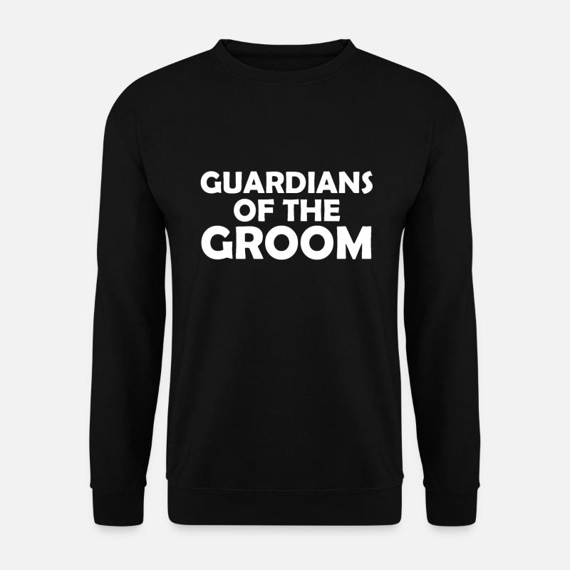 Wächter des Bräutigam JGA Junggesellenabschied - Unisex Pullover - Schwarz