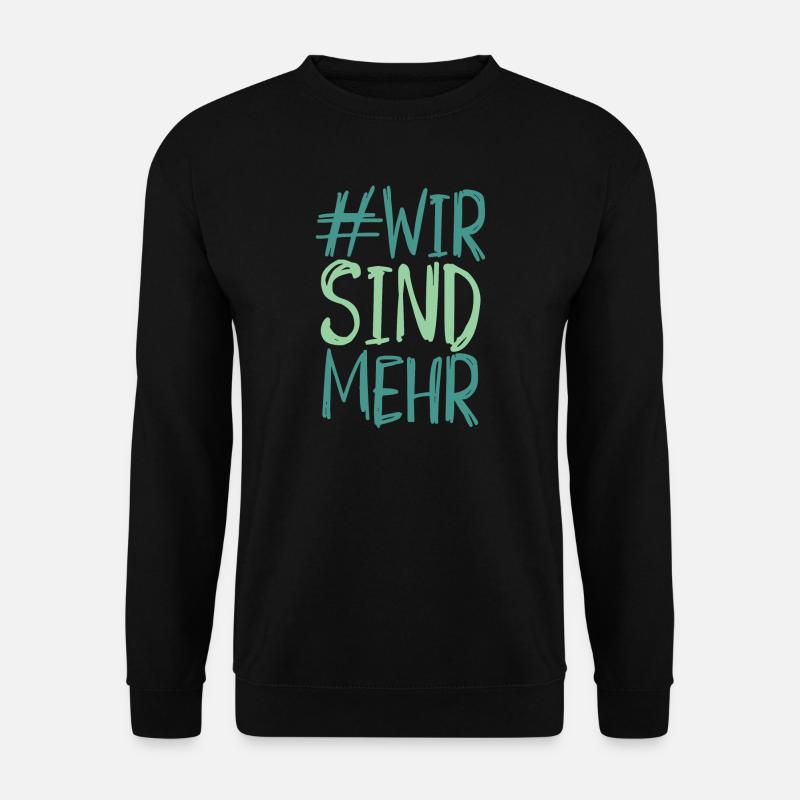 We are more - Unisex Sweatshirt - black