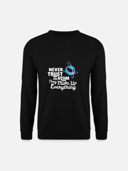 Atom Wissenschaft Physik Chemie lustig - Unisex Pullover - Schwarz