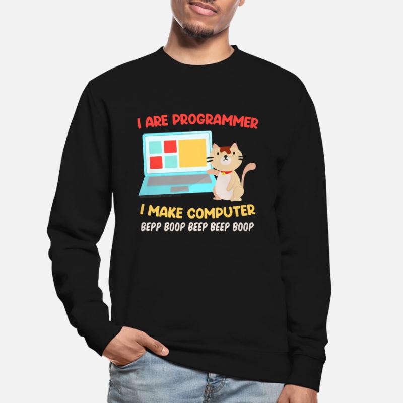 Programmeurs Chats Sort Blague I are Programmeur Sweat-shirt Unisexe