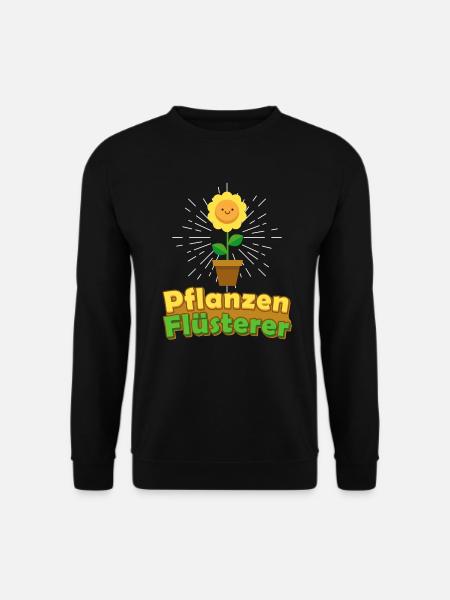 Pflanzen Flüsterer Gärtner Geschenk Hobbygärtner - Unisex Pullover - Schwarz