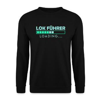 Lok Führer Lokführer Geschenk werdender Zug Führer - Unisex Pullover - Schwarz - Vorne - Alina (178cm) & Michal (187cm)