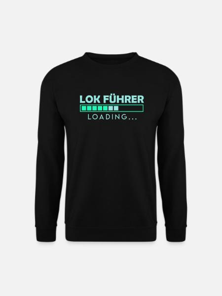 Lok Führer Lokführer Geschenk werdender Zug Führer - Unisex Pullover - Schwarz