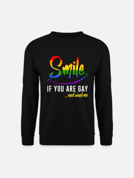 Schwulen Spruch Gay Lächle wenn du Schwul bist - Unisex Pullover - Schwarz