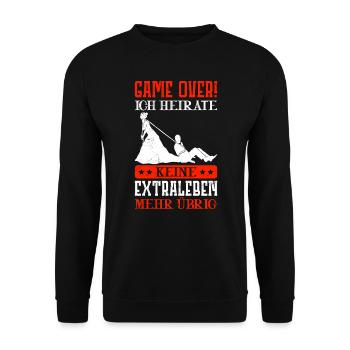 Lustiger Bräutigam Spruch Game Over Hochzeit - Unisex Pullover - Schwarz - Vorne - Alina (178cm) & Michal (187cm)