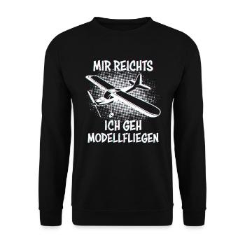 Mir reichts ich geh Modellfliegen Modellflugzeug - Unisex Pullover - Schwarz - Vorne - Alina (178cm) & Michal (187cm)