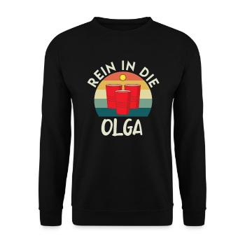 Studenten Party Spruch Bierpong Rein die Olga - Unisex Pullover - Schwarz - Vorne - Alina (178cm) & Michal (187cm)