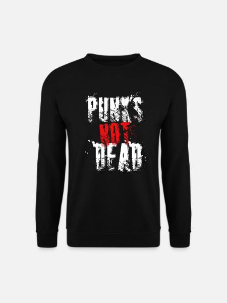 Punk is not Dead Punks Rock Punker Rockmusik - Unisex Pullover - Schwarz