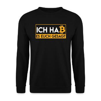 Ich hab es euch ja gesagt BTC Bitcoin Krypto - Unisex Pullover - Schwarz - Vorne - Alina (178cm) & Michal (187cm)