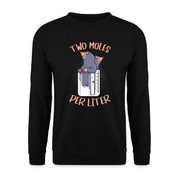 Funny chemist Joke Two Moles per liter laboratory - Unisex Sweatshirt - black - Front - Alina (178cm) & Michal (187cm)