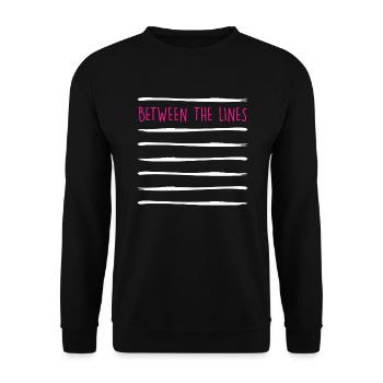 Drogen Koks Kokain Spruch Zwischen den Linien - Unisex Pullover - Schwarz - Vorne - Alina (178cm) & Michal (187cm)