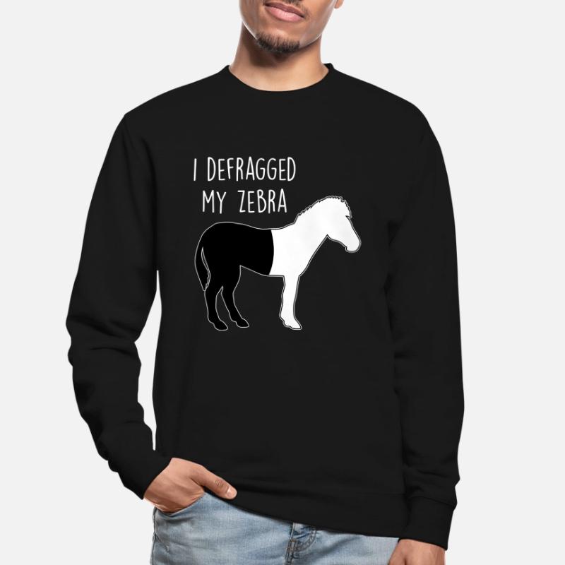 I defragged my Zebra Coder Computer Scientist Hacker Unisex Sweatshirt