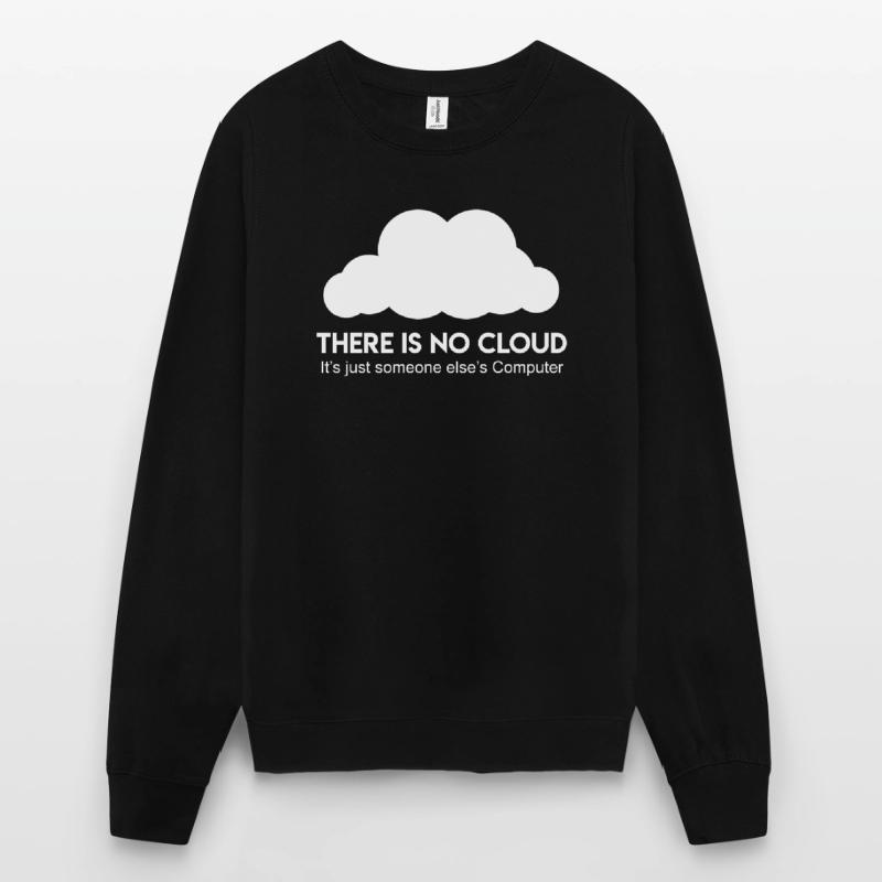 Serveur Cloud Proverbe Informaticien Coder Sweat-shirt Unisexe