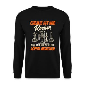 Chemie ist wie Kochen nicht Löffel ablecken - Unisex Pullover - Schwarz - Vorne - Alina (178cm) & Michal (187cm)