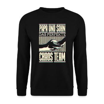 Papa und Sohn das perfekte Chaos Team Vater Sohn - Unisex Pullover - Schwarz - Vorne - Alina (178cm) & Michal (187cm)