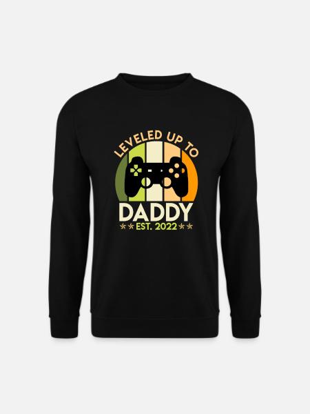 Leveled up to Daddy 2022 devenir papa 2022 - Sweat-shirt Unisexe - noir