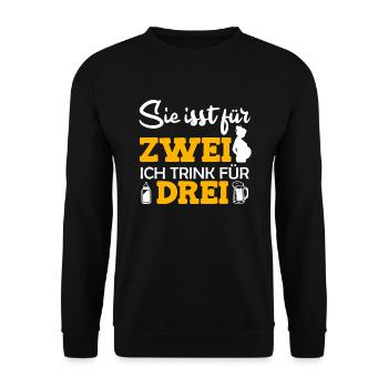 She eats for 2 I drink for 3 father-to-be - Unisex Sweatshirt - black - Front - Alina (178cm) & Michal (187cm)