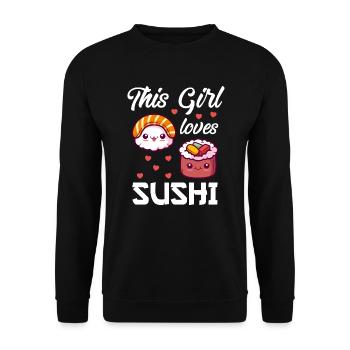 Sushi Lover Maki Nigiri This Girl loves Sushi - Unisex Pullover - Schwarz - Vorne - Alina (178cm) & Michal (187cm)