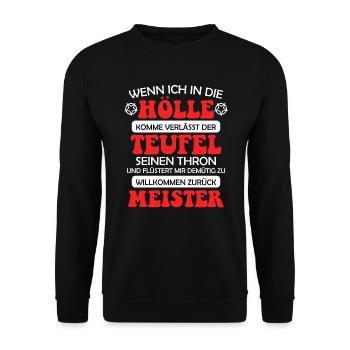 Teufel Satan Antichristen 666 Spruch - Unisex Pullover - Schwarz - Vorne - Alina (178cm) & Michal (187cm)
