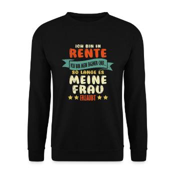 Ich bin in Rente Chef wenn es Frau erlaubt - Unisex Pullover - Schwarz - Vorne - Alina (178cm) & Michal (187cm)