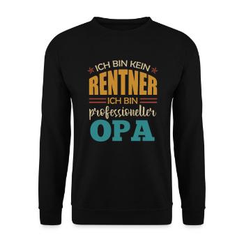 Kein Rentner 2022 Rente Ruhestand Opa - Unisex Pullover - Schwarz - Vorne - Alina (178cm) & Michal (187cm)