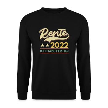 Rentner 2022 ich habe fertig Ruhestand Pension - Unisex Pullover - Schwarz - Vorne - Alina (178cm) & Michal (187cm)