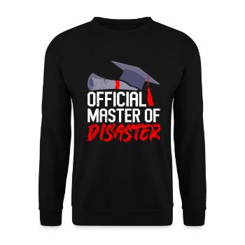 Official Master of Disaster Master Degree - Unisex Sweatshirt - black - Front - Alina (178cm) & Michal (187cm)