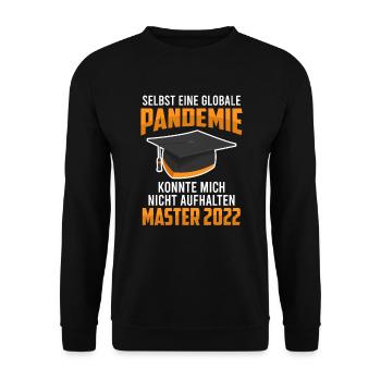 Pandemie Master Abschluss 2022 - Unisex Pullover - Schwarz - Vorne - Alina (178cm) & Michal (187cm)