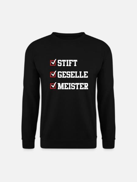 Stift Geselle Meister Meisterprüfung bestanden - Unisex Pullover - Schwarz