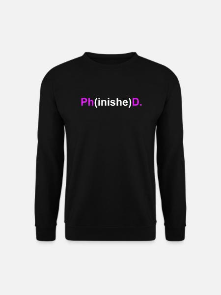 Doktor Phinished Doktortitel Doktorarbeit - Unisex Pullover - Schwarz