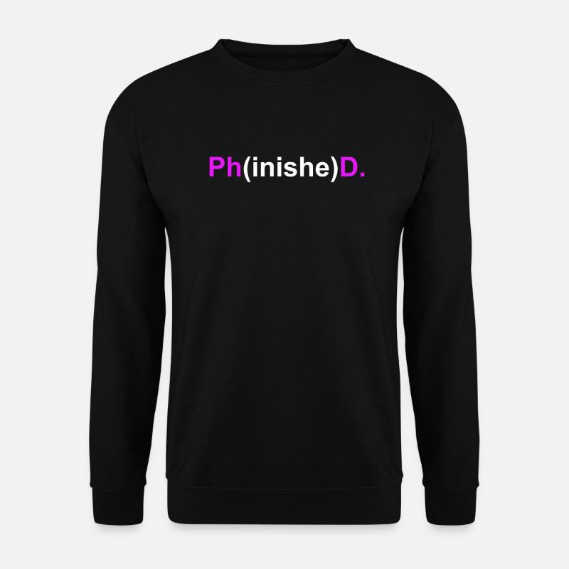 Doktor Phinished Doktortitel Doktorarbeit - Unisex Pullover - Schwarz