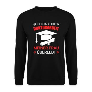 Promotion der Ehefrau überlebt Doktor - Unisex Pullover - Schwarz - Vorne - Alina (178cm) & Michal (187cm)
