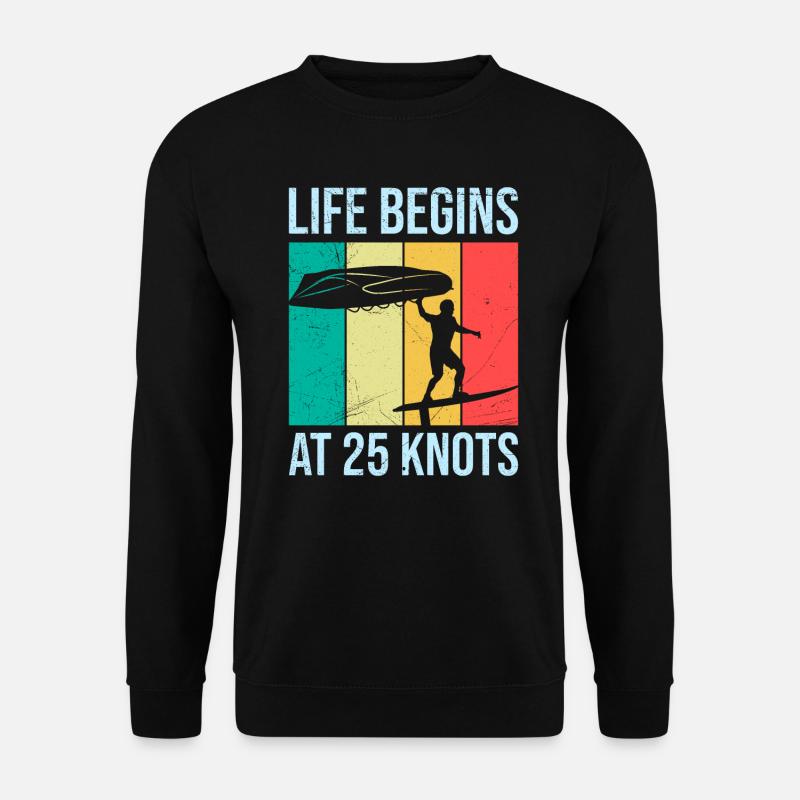 Wing Foil Life begins at 25 Knots Wing Surf - Unisex Pullover - Schwarz