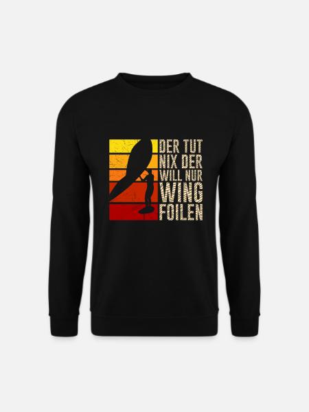 Der will nur Wing Foilen Wing Surf - Unisex Pullover - Schwarz