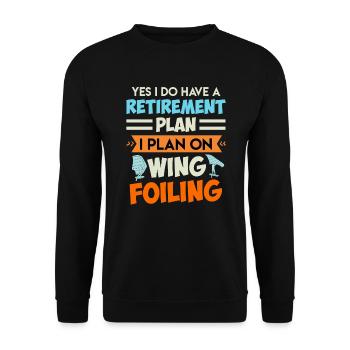 Retirement Plan Wing Surfing Wing Foil Wing Foil - Unisex Sweatshirt - black - Front - Alina (178cm) & Michal (187cm)
