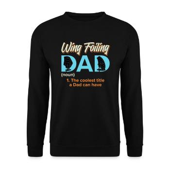 Wing Foiling Dad Wing Surf Wing Foil - Unisex Pullover - Schwarz - Vorne - Alina (178cm) & Michal (187cm)