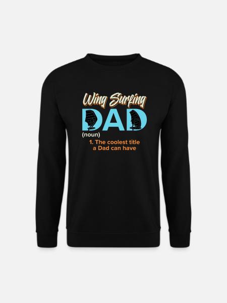 Wing Foiling Dad Wing Surf Wing Foil - Unisex Pullover - Schwarz