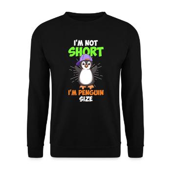 Not Short I am Penguin Size Little Friend Penguin - Unisex Sweatshirt - black - Front - Alina (178cm) & Michal (187cm)