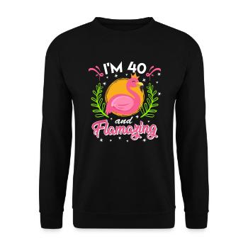 40th birthday 40 years Flamazing Ladies Flamingo - Unisex Sweatshirt - black - Front - Alina (178cm) & Michal (187cm)