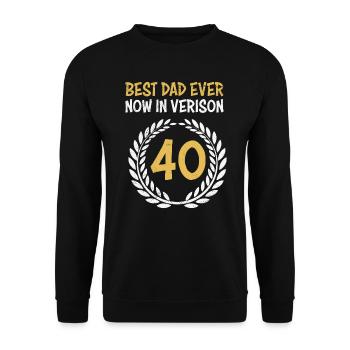 Best Dad Now in Version 40 Dad Birthday 40 - Unisex Sweatshirt - black - Front - Alina (178cm) & Michal (187cm)