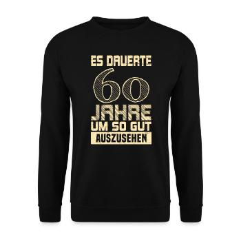 60. Geburtstag Männer Papa Geburtstag 60 - Unisex Pullover - Schwarz - Vorne - Alina (178cm) & Michal (187cm)