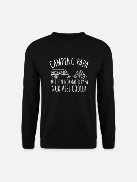 Camping Papa wie normaler Papa nur cooler - Unisex Pullover - Schwarz