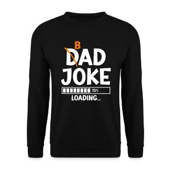 Bad Dad Joke Loading schlechte Papa Witze - Unisex Pullover - Schwarz - Vorne - Alina (178cm) & Michal (187cm)