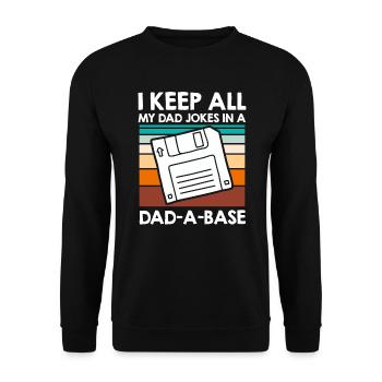 Keep my Jokes in a Dad-a-base Papa Witze - Unisex Sweatshirt - black - Front - Alina (178cm) & Michal (187cm)
