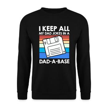 Keep my Jokes in a Dad-a-base Papa Witze - Unisex Sweatshirt - black - Front - Alina (178cm) & Michal (187cm)