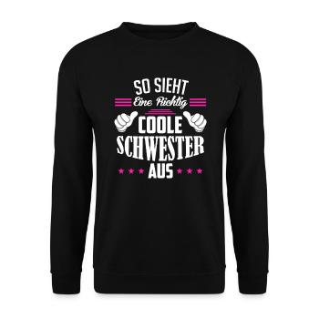 So sieht eine richtig coole Schwester aus - Unisex Pullover - Schwarz - Vorne - Alina (178cm) & Michal (187cm)