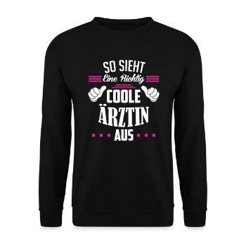 So sieht eine richtig coole Ärztin aus Ärtzin - Unisex Pullover - Schwarz - Vorne - Alina (178cm) & Michal (187cm)