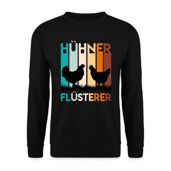 Hühner Flüsterer Hühner Besitzer Huhn - Unisex Pullover - Schwarz - Vorne - Alina (178cm) & Michal (187cm)