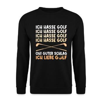 Lustiger Golf Spruch Ich hasse Golf ich liebe Golf - Unisex Pullover - Schwarz - Vorne - Alina (178cm) & Michal (187cm)