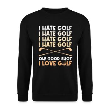 Lustiger Golf Spruch Ich hasse Golf ich liebe Golf - Unisex Pullover - Schwarz - Vorne - Alina (178cm) & Michal (187cm)